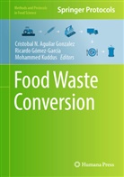 Cristobal N. Aguilar Gonzalez, Ricardo Gomez-García, Ricardo Gómez-García, Mohameed Kuddus, Mohammed Kuddus - Food Waste Conversion