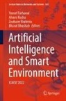 Bharat Bhushab, Zouhaier Brahmia, Zouhaier Brahmia et al, Yousef Farhaoui, Alvaro Rocha - Artificial Intelligence and Smart Environment