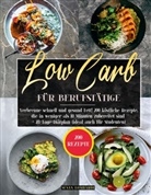 Susan Lombardi - Low Carb für Berufstätige