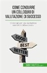 Caroline Cailteux, Caroline Cailteux - Come condurre un colloquio di valutazione di successo