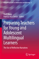 Patricia Rice Doran, Huili Hong, Rice Doran - Preparing Teachers for Young and Adolescent Multilingual Learners
