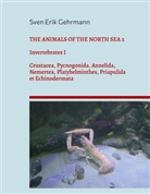 Sven Erik Gehrmann - The Animals Of The North Sea 2
