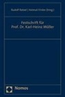 Frister, Helmut Frister, Rudolf Ratzel - Festschrift für Prof. Dr. Karl-Heinz Möller