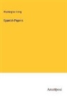 Washington Irving - Spanish Papers