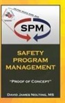David James Nolting - Safety Program Management
