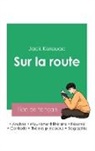 Jack Kerouac - Réussir son Bac de français 2023: Analyse du roman Sur la route de Jack Kerouac