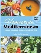 Jody N Cameron, Jody Noel Cameron - Homestyle Mediterranean