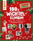 Nina Eckes, Claudia Heine - 100 Wichtel-Accessoires