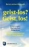 Bernd Jochen Hilberath - geist-los? Geist, los!