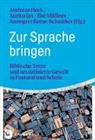 Andreas Heek, Aurica Jax, Ilse Müllner, Ilse Müllner u a, Annegret Reese-Schnitker - Zur Sprache bringen