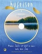 Hans-Jürgen Hufeisen - Meine Seele ist still in mir wie ein See, m. 1 Audio-CD