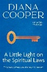 Diana Cooper - A little Light on the Spiritual Laws