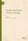 Niki J. P. Alsford, Niki J.P. Alsford, Niki J P Alsford - Pacific Voices and Climate Change