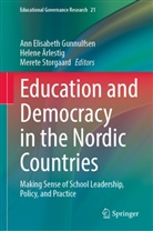 Helene Ärlestig, Ann Elisabeth Gunnulfsen, Merete Storgaard - Education and Democracy in the Nordic Countries