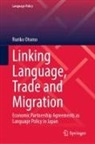Ruriko Otomo - Linking Language, Trade and Migration