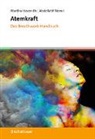 Martha Havenith, Abdellatif Nemri - Atemkraft - Das Breathwork-Handbuch