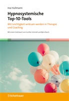 Ina Hullmann - Hypnosystemische Top-10-Tools