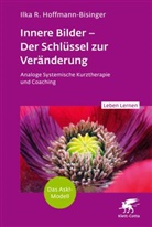 Ilka R Hoffmann-Bisinger, Ilka R. Hoffmann-Bisinger - Innere Bilder - Der Schlüssel zur Veränderung (Leben Lernen, Bd. 343)