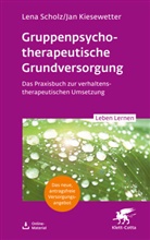 Jan Kiesewetter, Lena Scholz - Gruppentherapeutische Grundversorgung