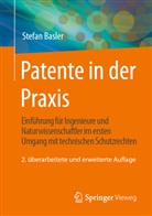 Stefan Basler - Patente in der Praxis