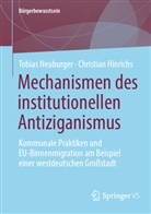 Christian Hinrichs, Tobias Neuburger - Mechanismen des institutionellen Antiziganismus