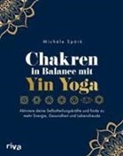 Michéle Spörk - Chakren in Balance mit Yin Yoga