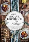 Nadja Kovalski - Das vegane Kochbuch für Festtage