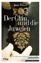 Butz Peters, Butz (Dr.) Peters - Der Clan und die Juwelen
