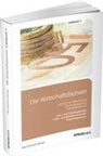 Elke Schmidt-Wessel - Der Wirtschaftsfachwirt / 3 Bände - 1: Der Wirtschaftsfachwirt / Lehrbuch 1