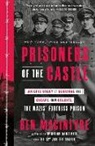 Ben Macintyre - Prisoners of the Castle