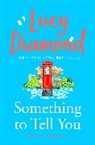 Lucy Diamond - Something to Tell You