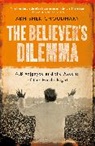 Abhishek Choudhary - The Believer's Dilemma