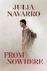 Julia Navarro - From Nowhere