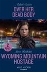 Juno Rushdan, Nichole Severn - Mills & Boon Heroes