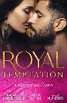 Natalie Anderson, Anderson Natalie, Olivia Gates, Gates Olivia, Kelly Hunter, Hunter Kelly - Royal Temptation: A Convenient Crown