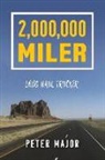 Major, Peter Major - 2,000,000 Miler: Long Haul Trucker