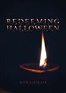 Matt Sargeant - Redeeming Halloween