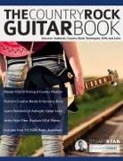 Joseph Alexander, Tim Pettingale, Stuart Ryan - The Country Rock Guitar Book