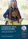 Sergey Shamenkov - Charles XII's Karoliners