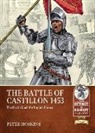 Peter Hoskins - The Battle of Castillon 1453