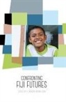 A. Haroon Akram-Lodhi - Confronting Fiji Futures