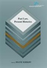 Diane Kirkby - Past Law, Present Histories