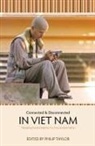 Philip Taylor - Connected and Disconnected in Viet Nam: Remaking Social Relations in a Post-socialist Nation