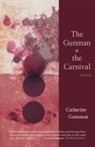 Catherine Gammon, Gammon Catherine - The Gunman and The Carnival: Stories