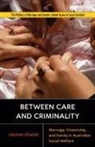 Helena Zeweri - Between Care and Criminality