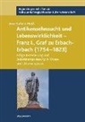 Ann-Kathrin Heiß - Antikensehnsucht und Lebenswirklichkeit - Franz I., Graf zu Erbach-Erbach (1754-1823)