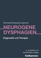 Rainer Dziewas, Susan Langmore, Tobias Warnecke - Neurogene Dysphagien