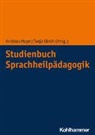 Andreas Mayer, Ulrich, Tanja Ulrich - Studienbuch Sprachheilpädagogik