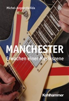Michel-Angelo Fédida - Manchester