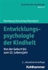 Mirja Ebersbach, Mirjam Ebersbach, Jutta Kienbaum, Bettina Schuhrke, Bernd Leplow, Maria von Salisch... - Entwicklungspsychologie der Kindheit